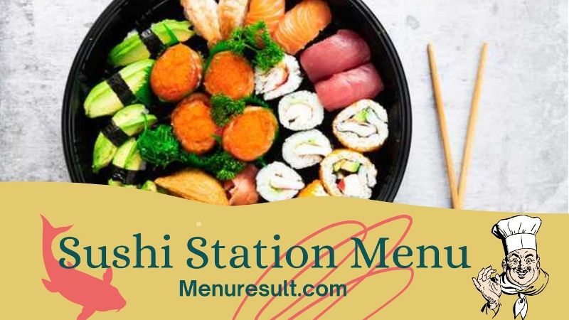Sushi Station Menu